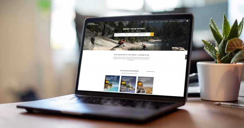 Travel + Leisure launches online trip booking functionality and subscription memberships